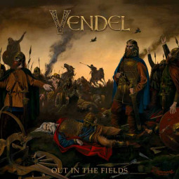VENDEL - OUT IN THE FIELDS - LP