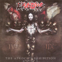 EXODUS - THE ATROCITY EXHIBITION (EXHIBIT A) - CD