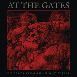 AT THE GATES - TO DRINK FROM THE NIGHT.. - LP