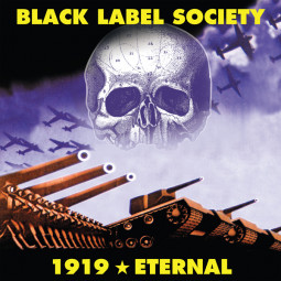 BLACK LABEL SOCIETY - 1919 ETERNAL - CD