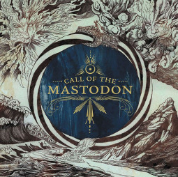 MASTODON - CALL OF THE MASTODON LTD. - LP