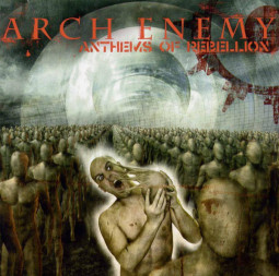 ARCH ENEMY - ANTHEMS OF REBELLION - CD