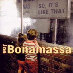 BONAMASSA, JOE - SO, IT'S LIKE THAT -HQ- LP