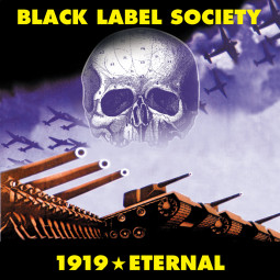 BLACK LABEL SOCIETY - 1919 ETERNAL - LP