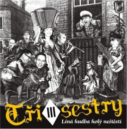 TRI SESTRY - LINA HUDBA HOLY NESTESTI - CD
