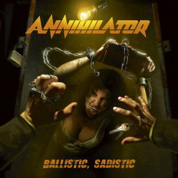 ANNIHILATOR - BALLISTIC, SADISTIC - CD