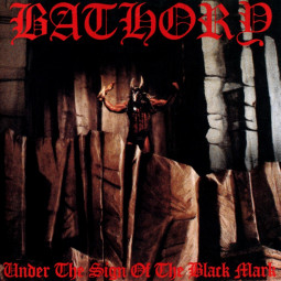 BATHORY - UNDER THE SIGN OF THE BLACK MARK - CD
