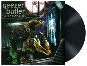 GEEZER BUTLER - OHMWORK - LP