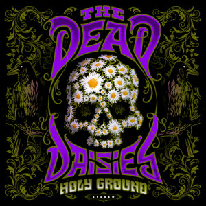 THE DEAD DAISIES - HOLY GROUND - CD