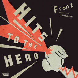 FRANZ FERDINAND - Hits To The Heads - CD