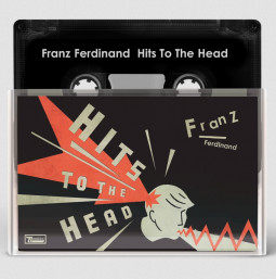 FRANZ FERDINAND - Hits To The Heads - MC