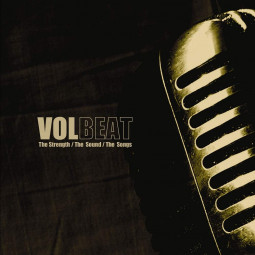 VOLBEAT - STRENGTH/THE SOUND/THE SONGS - CD