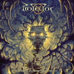 PROTECTOR - EXCESSIVE OUTBURST OF DEPRAVITY - CD