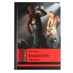 Peter Wicke - Rammstein - 100 stran - Kniha