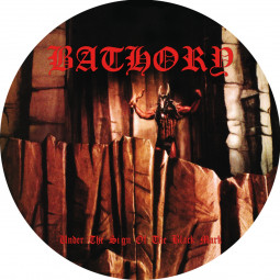 BATHORY - UNDER THE SIGN OF THE BLACK MARK - Picture LP