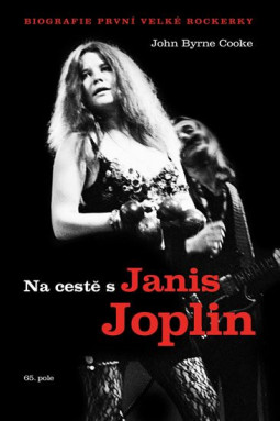 John Byrne Cooke - Na cestě s Janis Joplin - Kniha