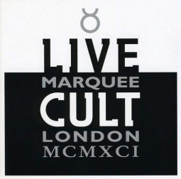 THE CULT - LIVE AT MARQUEE 1991 - 2CD