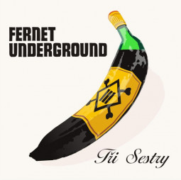 TRI SESTRY - FERNET UNDERGROUND - LP