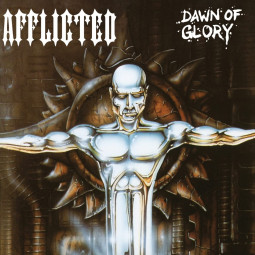 AFFLICTED - DAWN OF GLORY - CD