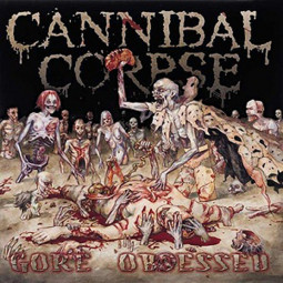 CANNIBAL CORPSE - GORE OBSESSED - CD