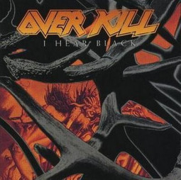 OVERKILL - I HEAR BLACK - LP