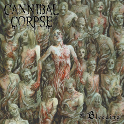 CANNIBAL CORPSE - THE BLEEDING - LP