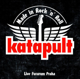 KATAPULT - MADE IN ROCK'N'ROLL (LIVE FUTURUM PRAHA) - CD