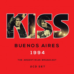 KISS - BUENOS AIRES 1994 - 2CD