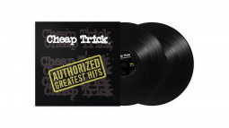CHEAP TRICK -  AUTHORIZED GREATEST HITS - 2LP