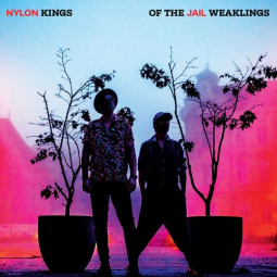 NYLON JAIL - KINGS OF THE WEAKLINGS - CD