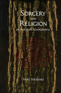 BURZUM - SORCERY AND RELIGION IN ANCIENT SCANDINAVIA - KNIHA