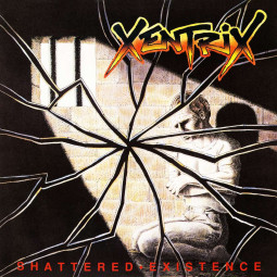 XENTRIX - SHATTERED EXISTENCE - CD