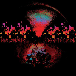 DAVE LOMBARDO - RITES OF PERCUSSION - LP