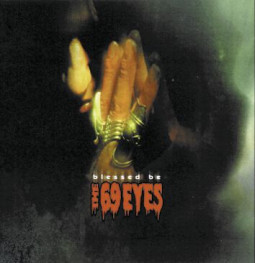 THE 69 EYES - BLESSED BE - CD