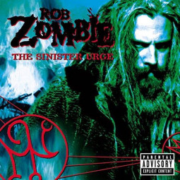 ROB ZOMBIE - THE SINISTER URGE - CD