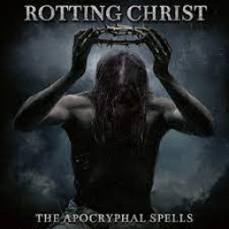 ROTTING CHRIST - THE APOCRYPHAL SPELLS - 2CD
