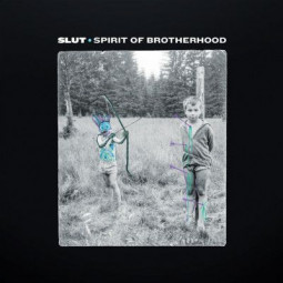 SLUT - SPIRIT OF BROTHERHOOD - CD