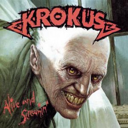 KROKUS - ALIVE AND SCREAMIN' - CD