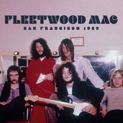 FLEETWOOD MAC - SAN FRANCISCO 1969 - CD