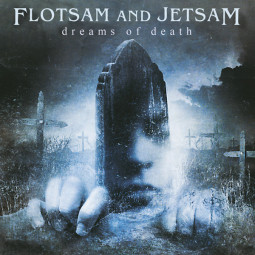 FLOTSAM AND JETSAM - DREAMS OF DEATH - CD