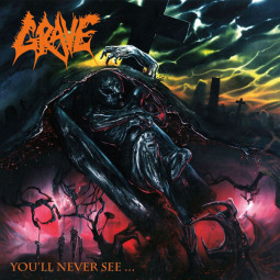 GRAVE - YOU'LL NEVER SEE ... - CD