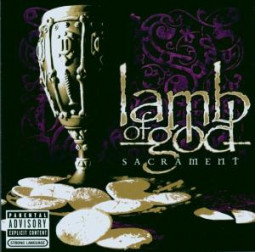 LAMB OF GOD - SACRAMENT - CD
