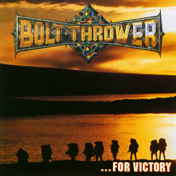 BOLT THROWER - ... FOR VICTORY - LP