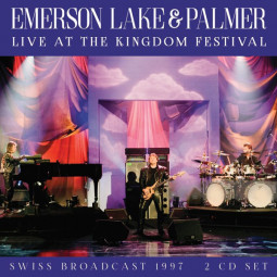 EMERSON, LAKE & PALMER - LIVE AT THE KINGDOM FESTIVAL - 2CD