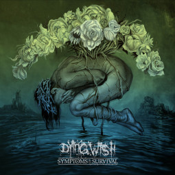 DYING WISH - SYMPTOMS OF SURVIVAL - CD