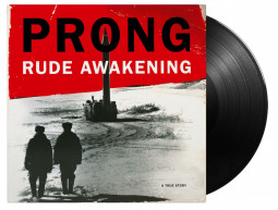 PRONG - RUDE AWAKENING - LP