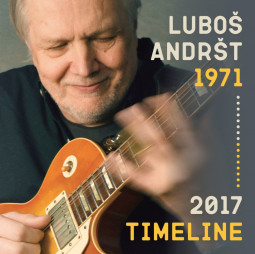 LUBOŠ ANDRŠT - TIMELINE (1971-2017) - CD
