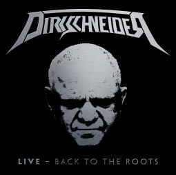 DIRKSCHNEIDER - LIVE (BACK TO THE ROOTS) - 2CD