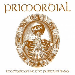PRIMORDIAL - REDEMPTION AT THE PURITAN'S HAND - CD