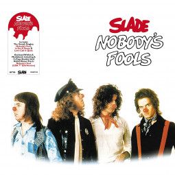 SLADE - NOBODY'S FOOLS - CD
